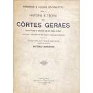 SANTARÉM, 2º Visconde de. - HISTÓRIA E TEORIA DAS CÔRTES GERAES que em Portugal se celebraram pelos três estados do reino, ordenadas e compostas em 1824 pelo 2º Visconde de Santarém. Nova edição publicada pelo 3º Visconde de Santarém em 1924, precedidas de um estudo de António Sardinha.