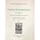 SARMENTO, Francisco Xavier de Moraes. - FAMÍLIAS TRANSMONTANAS. Descendência de Francisco de Moraes, Palmeirim. Ligações familiares e outras famílias de Trás-os-Montes. Tomo I (e II).