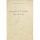 SERRÃO, Joaquim Veríssimo. - O REINADO DE D. ANTÓNIO PRIOR DO CRATO. Volume I (1580-1582).