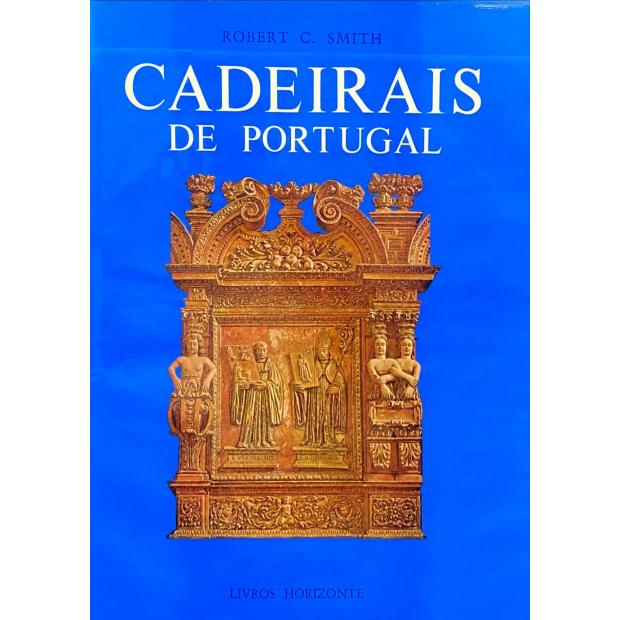 SMITH, Robert C. - CADEIRAIS DE PORTUGAL. 