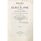 SORIANO, Simão José da Luz. - HISTÓRIA DO REINADO DE D. JOSÉ E DA ADMINISTRAÇÃO DO MARQUEZ DE POMBAL. Precedida de uma notícia dos antecedentes reinados a começar no de El-Rei D. João IV, em 1640. Tomo I (e tomo II). 