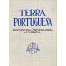 TERRA PORTUGUESA. Revista Ilustrada de Arqueologia Artística e Etnografia. Volume 1 (ao 5). Director Litterario: Vergilio Correia. Editor e Proprietario: D. Sebastião Pessanha. Director Artístico: Alberto Souza.