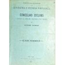 ALMADA, Victorino de. - ELEMENTOS PARA UM DICCIONARIO DE GEOGRAPHIA E HISTÓRIA PORTUGUEZA. CONCELHO D'ELVAS E EXTINCTOS DE BARBACENA, VILLA-BOIM E VILLA FERNANDO. Tomo Primeiro (ao terceiro).