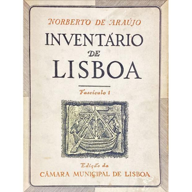 ARAUJO, Norberto de. - INVENTÁRIO DE LISBOA. 