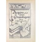 ARQUIVO TRANSTAGANO. Diretor: António José Torres de Carvalho. I Ano. 1933 (ao V Ano. 1938).