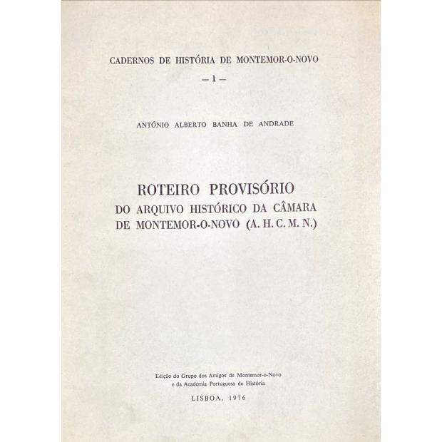 Montemor-o-Novo. Cadernos de História. 1 (ao 12). 