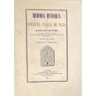 MOURA, José Diniz da Graça Motta e. - MEMÓRIA HISTÓRICA DA NOTÁVEL VILLA DE NIZA. Ano de 1855. Parte primeira (e segunda). 