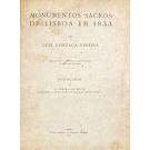 PEREIRA, Luiz Gonzaga. - MONUMENTOS SACROS DE LISBOA. Manuscrito nº 215 da Secção dos Reservados da Biblioteca Nacional. Prefácio de A. Vieira da Silva.