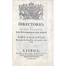 ALVARÁ. – DIRECTORIO QUE SE DEVE OBSERVAR NAS POVOAÇOENS DOS INDIOS DO PARÁ, E MARANHÃO. Em quanto sua Magestade não mandar o contrario.