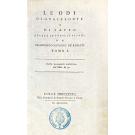 ANACREONTE E SAFFO. - LE ODI DI ANACREONTE E DI SAFFO. Recate in versi italiani da Francesco Saverio De' Rogati.