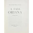 ANDRESEN, Sophia de Mello Breyner. -A FADA ORIANA. Ilustrações de Bió. 