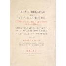 BOXER, C. R. - BREVE RELAÇÃO da Vida e Feitos de Lopo e Inacio Sarmento de Carvalho. Grandes Capitães que no século XVII honraram Portugal no Oriente. 