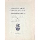 BOXER, C. R. - DOM FRANCISCO DA GAMA, CONDE DA VIDIGUEIRA, E a sua viagem para a Índia no ano de 1622. Combate naval de Moçambique em 23-24 de julho de 1622.