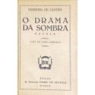 CASTRO, Ferreira de. - O DRAMA DA SOMBRA. Novela. Capa de Jorge Barradas. 