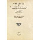 CATÁLOGO DA MAGNIFICA LIVRARIA QUE PERTENCEU AO GRANDE JORNALISTA E ILUSTRE DIPLOMATA JOÃO CHAGAS.