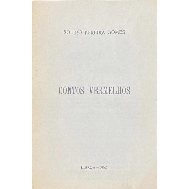 GOMES, Soeiro Pereira. - CONTOS VERMELHOS.