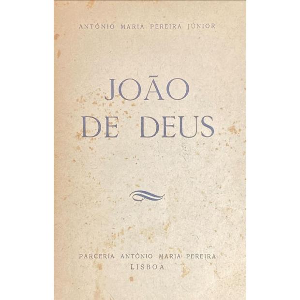 JÚNIOR, António Maria Pereira. - JOÃO DE DEUS.