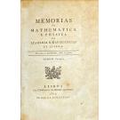 MEMORIAS DE MATHEMATICA E PHYSICA DA ACADEMIA REAL DAS SCIENCIAS DE LISBOA. Tomo III, parte I e II.