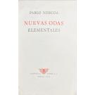 NERUDA, Pablo. - NUEVAS ODAS ELEMENTALES.