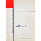 VER. Publicação não periódica dos alunos da Escola Superior de Belas Artes de Lisboa. 1954. Nº1e 3. 2ª Série nº1. 3ª Série nº3.