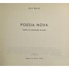 BELO, Ruy. - POESIA NOVA. Tentativa de caracterização da poesia. 