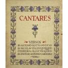 BOTTO, António. - CANTARES. Versos de... Mvsicas de Nicolau d'Albuaquerque Ferreira. Ilvstrações do pintor Antonio Carneiro.