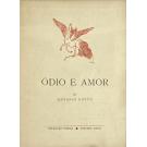 BOTTO, António. - ÓDIO E AMOR. Poemas. 