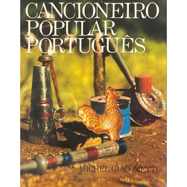 CANCIONEIRO POPULAR PORTUGUÊS com a colaboração de Fernando Lopes-Graça, Michel Giacometti.