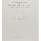 CARITA, Helder. - TRATADO DA GRANDEZA DOS JARDINS em Portugal ou da originalidade e desaires desta arte. Fotografia de António Homem Cardoso. Prefácio de Miguel Esteves Cardoso.