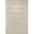 GAMA, D. Maria Telles da. - LE COMTE-AMIRAL D. VASCO DA GAMA. 