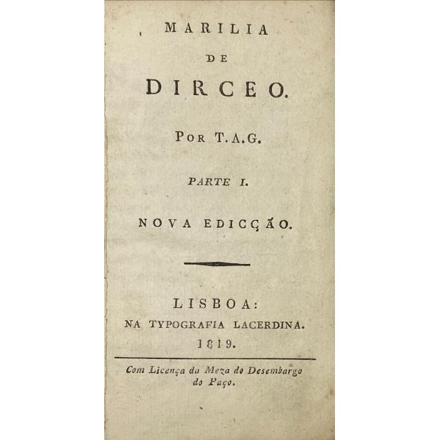 GONZAGA, Tomás António. - MARÍLIA DE DIRCEO. Nova edição.