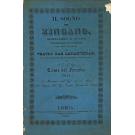 IL SOGNO DEL ZINGANO. Drama-lírico in un atto expressamente composto per essere cantato nel Teatro das Laranjeiras, in ocasione del felice retorno a Portogallo di S.E. il Sign. Conte del Farrobo (1844). La musica é del Sigr. A. L. Miró; La poesia del Sgr Cesare Perini de Lucca. 