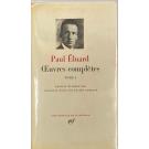 ÉLUARD, Paul. - OEUVRES COMPLÉTES. Édition établie par Marcelle Dumas et Lucien Scheler.