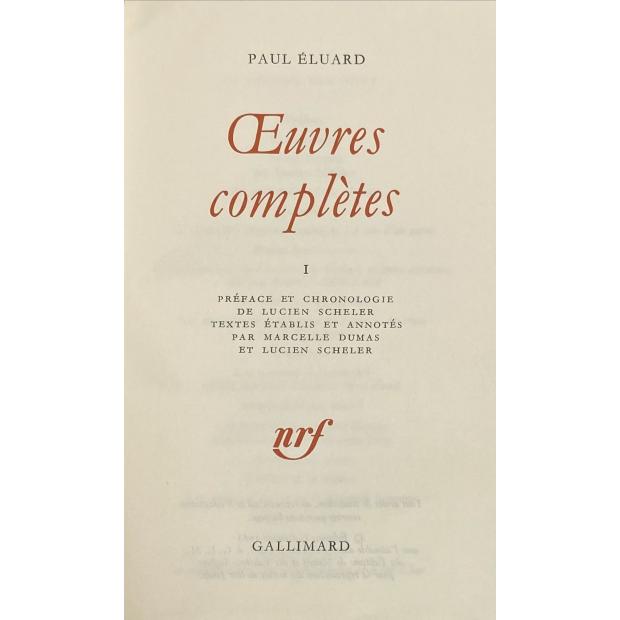 ÉLUARD, Paul. - OEUVRES COMPLÉTES. Édition établie par Marcelle Dumas et Lucien Scheler.