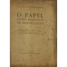 MELO, Arnaldo Faria de Ataíde e.- O PAPEL COMO ELEMENTO DE IDENTIFICAÇÃO.