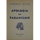 PESSOA, Fernando. - APOLOGIA DO PAGANISMO. 