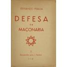 PESSOA, Fernando. – DEFESA DA MAÇONARIA. 1ª edição integral do célebre artigo do Diário de Lisboa. 