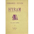 PESSOA, Fernando. - HYRAM. Filosofia religiosa e ciências ocultas. Notas e prefácio de Petrus. 