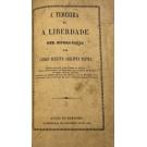 PIETRA, Carlos Augusto Schiappa. - A TERCEIRA E A LIBERDADE. Poema historico-politico. 