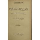 PINTO, Fernão Mendes. - PEREGRINAÇÃO. Nova edição, conforme a de 1614 precedida de uma notícia bio-bibliográfica por Jordão de Freitas. 