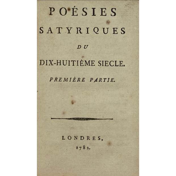 POÉSIES SATYRIQUES DU DIX-HUITIÉME SIÉCLE. 