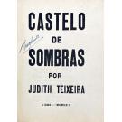 TEIXEIRA, Judith. - CASTELO DE SOMBRAS.