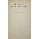 WATSON, Walter Crum. - PORTUGUESE ARCHITECTURE. Illustrated. 