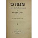 PINHEIRO, Alfredo Dias. - Os CELTAS E OS POVOS COM ELES RELACIONADOS.