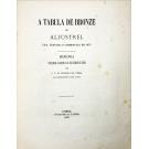 ESTACIO DA VEIGA, S. P. M. - A TABULA DE BRONZE DE ALJUSTREL. Lida, deduzida e commentada em 1876.