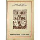 PEREIRA, Eduardo C. N. - ILHAS DE ZARGO. Volume I (e Volume II).