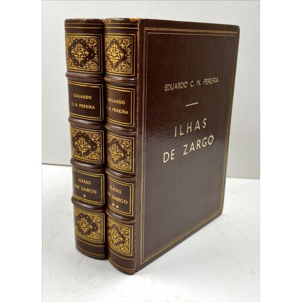 PEREIRA, Eduardo C. N. - ILHAS DE ZARGO. Volume I (e Volume II).