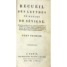 SEVIGNE, Madame de. - RECUEIL DES LETTRES DE MADAME DE SEVIGNE. Nouvelle édition. Tome I (ao X). 