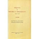 ARQUIVO DE HISTÓRIA E BIBLIOGRAFIA. 1923-1926. I Volume (e II Volume). Introdução de Jorge Peixoto sobre a acção de Joaquim de Carvalho na Imprensa da Universidade de Coimbra. 