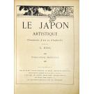 BING, Siegfried. - LE JAPON ARTISTIQUE. Documents d'Art et d'Industrie réunis par... Tome I (ao III). 